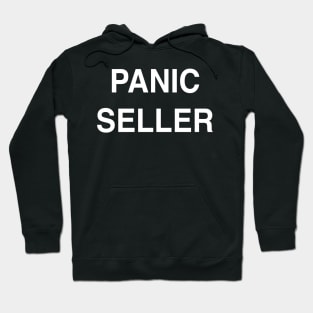 Panic Seller Hoodie